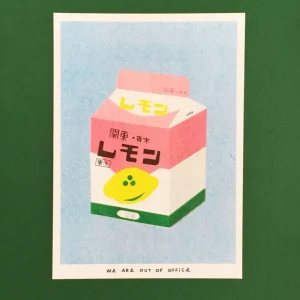 Petite Affiche Risographie - Lait Citronne - We Are Out Of Office