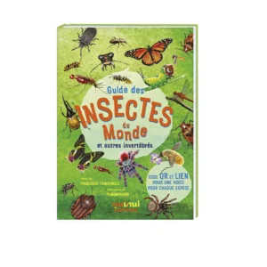 Guide des insectes du monde et autres invertébres