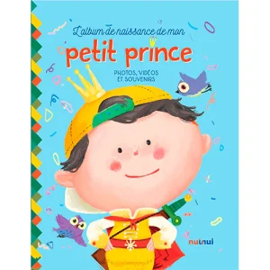 L'album de naissance de mon petit prince