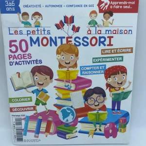 Magazine livre d’activité  Les petits Montessori je fais seul 3/6 ans  ! ! Neuf   histoires jeux gommettes…  3/6 ans   Prix boutique:5€95
